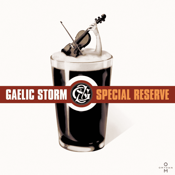 Gaelic Storm - Special Reserve