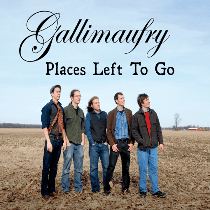 Gallimaufry - Places Left to Go