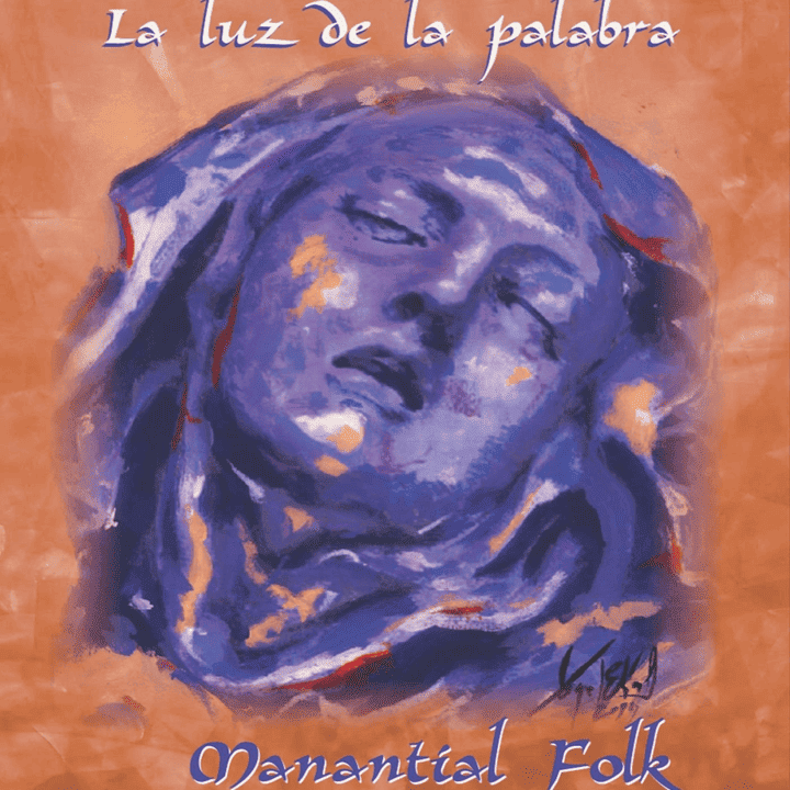 Manantial Folk - La Luz de la Palabra