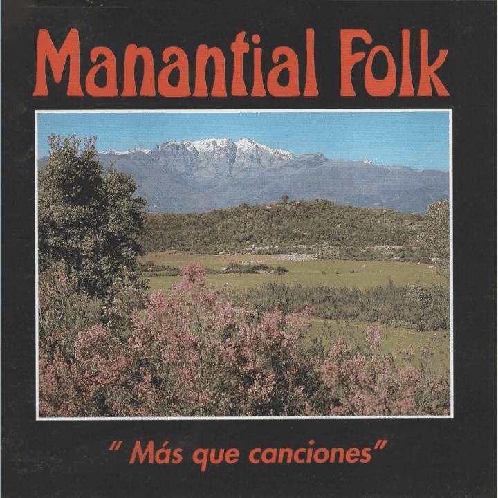 Manantial Folk - Más Que Canciones