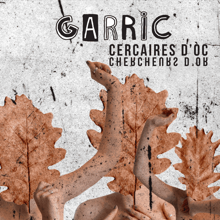 Garric - Cercaires d'òc