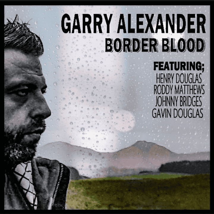 Garry Alexander - Border Blood