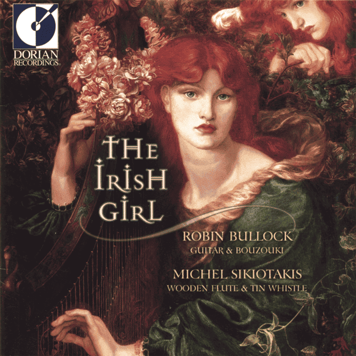 Robin Bullock & Michel Sikiotakis - The Irish Girl