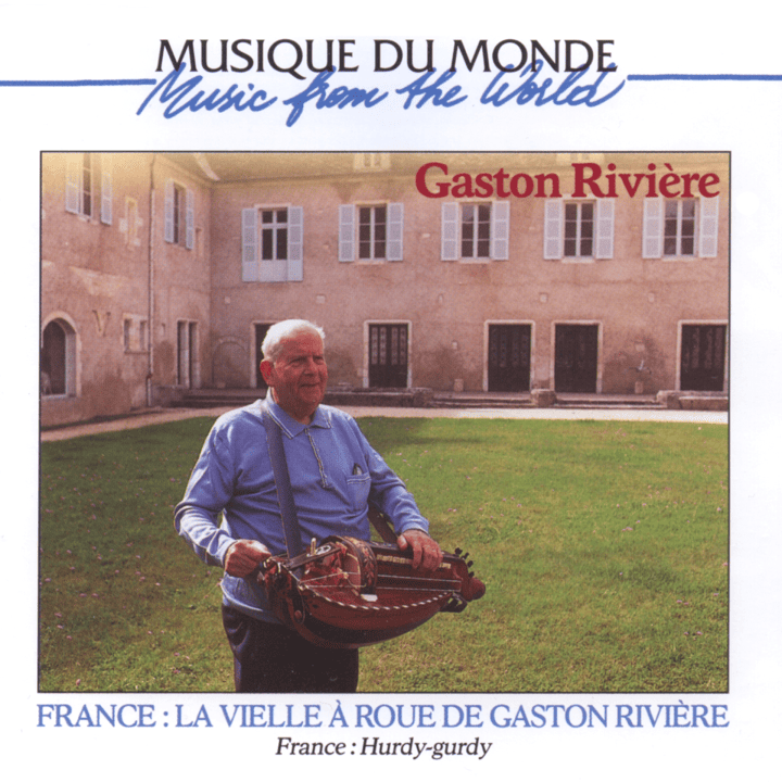 Gaston Rivière - La Vielle À Roue