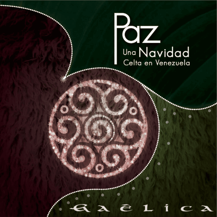 Gaêlica - Paz, una Navidad Celta en Venezuela Vol. 1