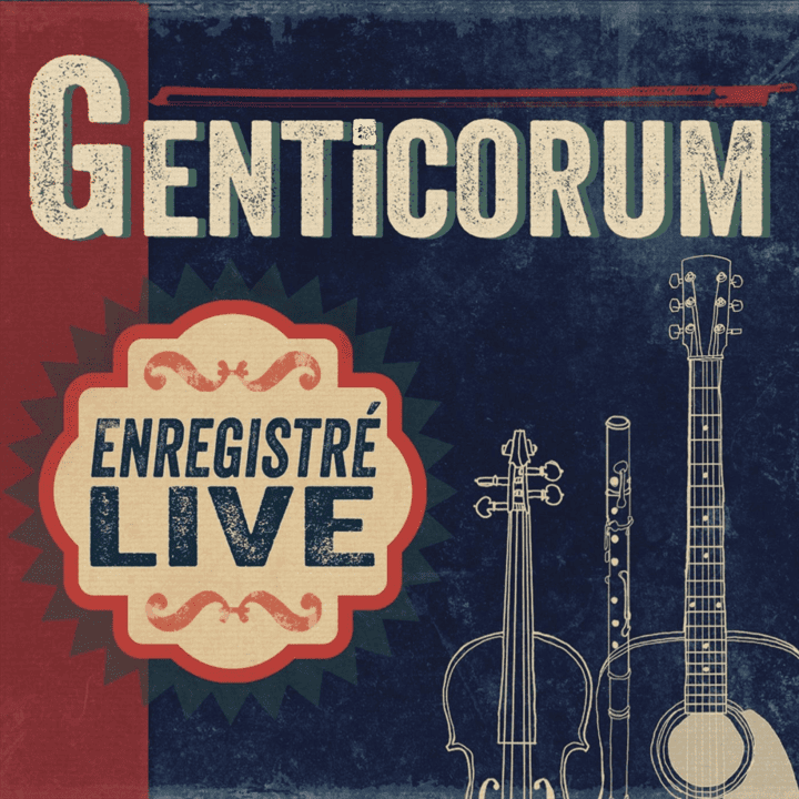 Genticorum - Enregistré live