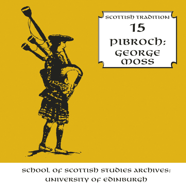 George Moss - Pibroch