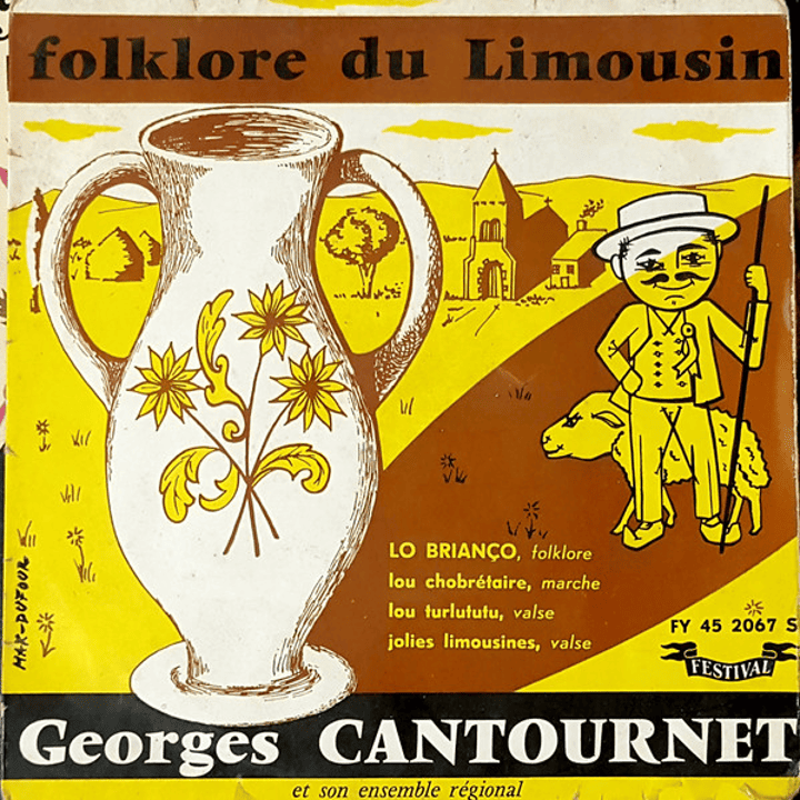 Georges Cantournet - Folklore du Limousin