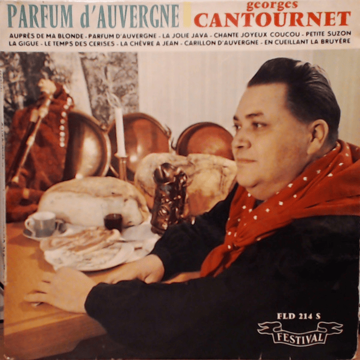 Georges Cantournet - Parfum d'Auvergne