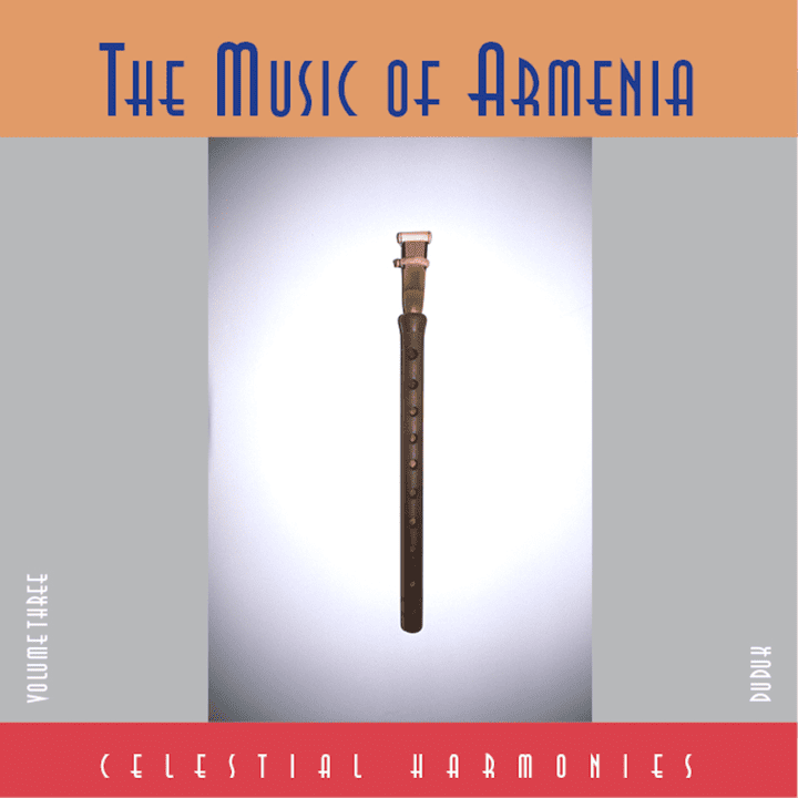 Gevorg Dabaghyan - The Music of Armenia Vol. 3 Duduk