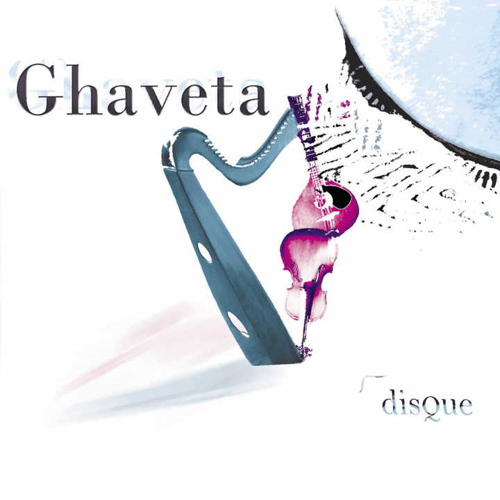 Ghaveta - Disque