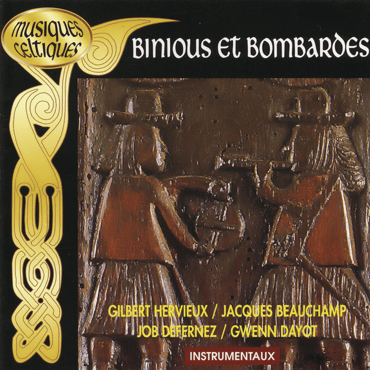 Gilbert Hervieux & Jacques Beauchamp - Binious Et Bombardes