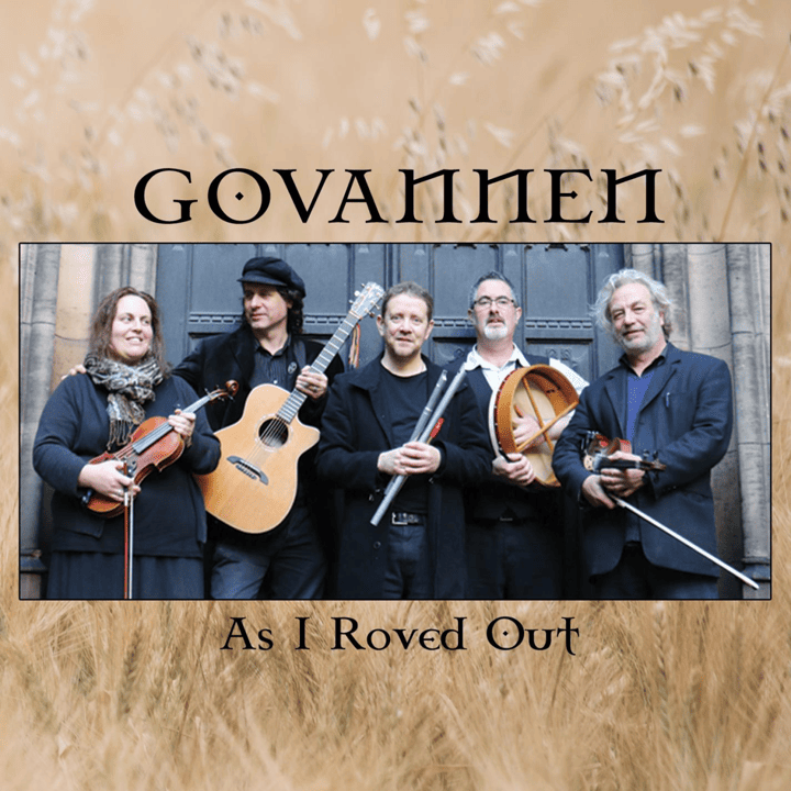 Govannen - As I Roved Out