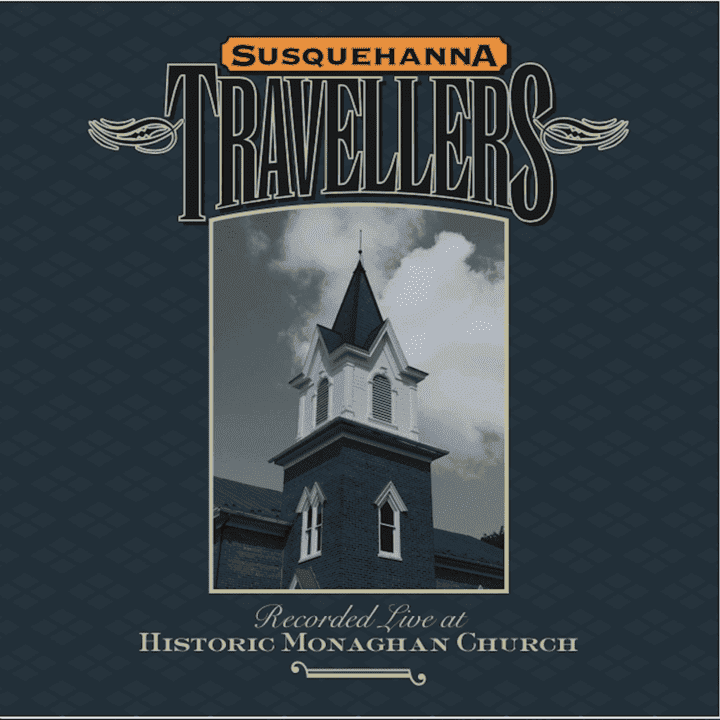 Susquehanna Travellers - Live at Historic Monaghan Church