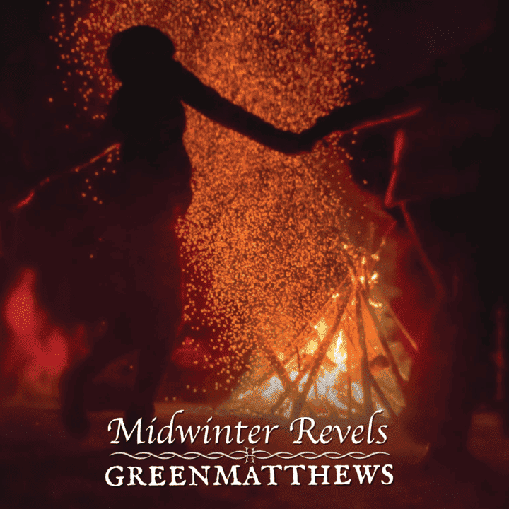 Green Matthews - Midwinter Revels