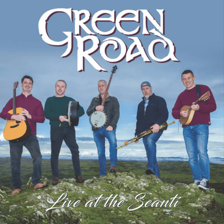 Green Road - Live at the Seantí