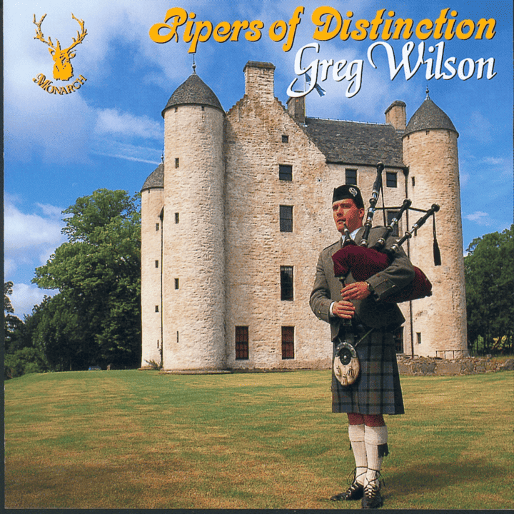 Greg Wilson - Pipers of Distinction