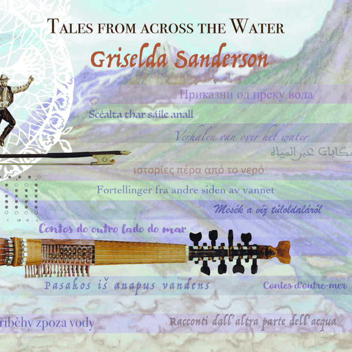 Griselda Sanderson - Tales from Across the Water