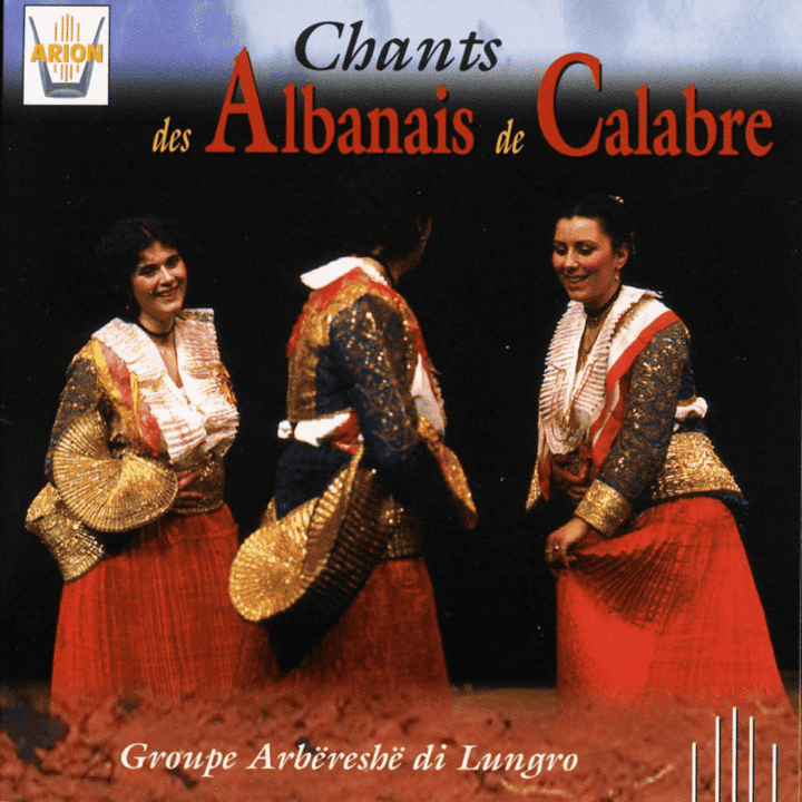 Groupe Arbereshe di Lungro - Chants des Albanais de Calabre