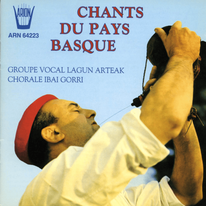 Groupe vocal Lagun Arteak - Chants profonds du pays basque