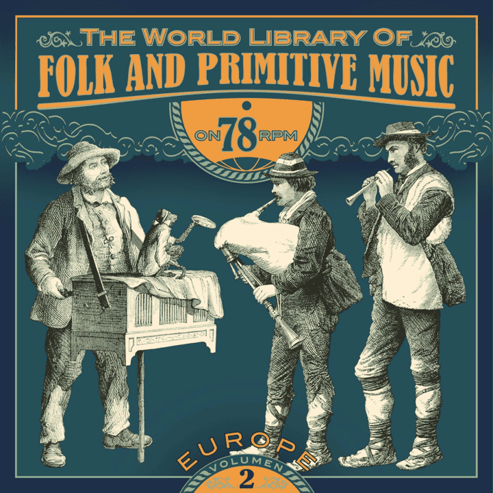 The World Library of Folk and Primitive Music - Vol. 2, Europe