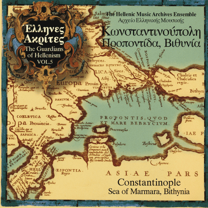 Guardians Of Hellenism - Vol. 5 Constantinople, Sea Of Marmara, Bithynia