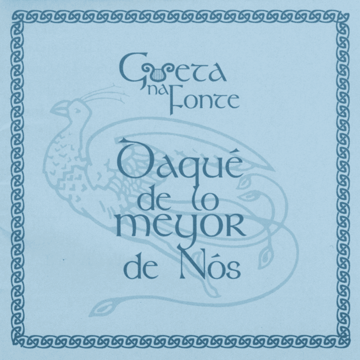 Gueta na Fonte - Daqué de lo meyor de nos