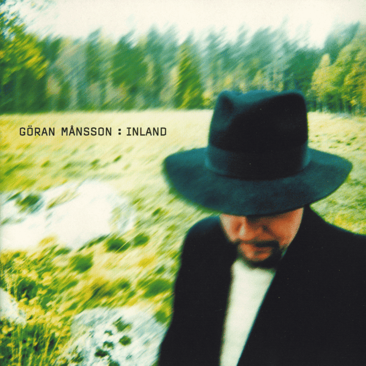 Göran Månsson - Inland