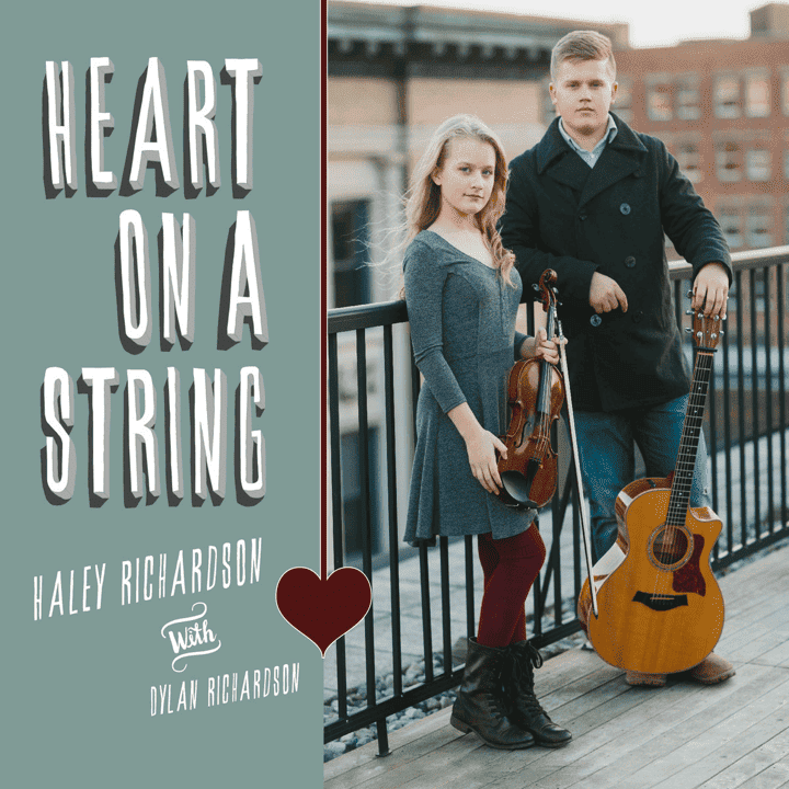 Haley Richardson & Dylan Richardson - Heart On A String