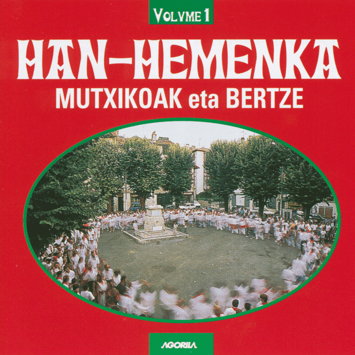 Han-hemenka - Mutxikoak eta Bertze