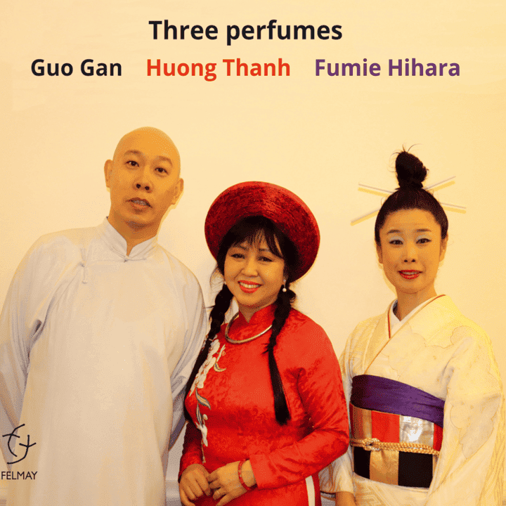 Guo Gan, Huong Thanh, Fumie Hihara - Three Perfumes