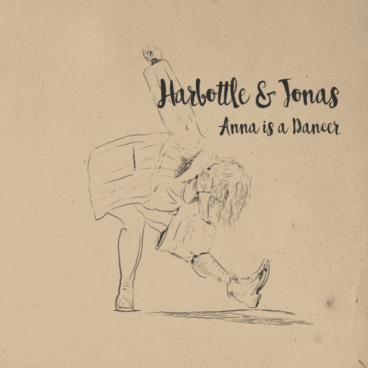 Harbottle & Jonas - Anna Is A Dancer