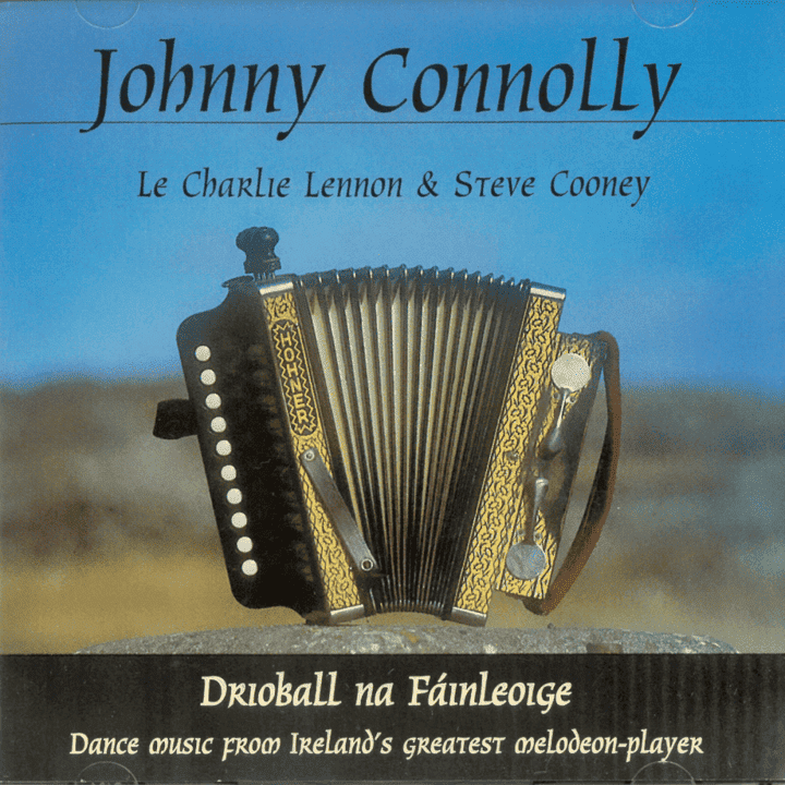 Johnny Connolly - Drioball Na Fáinleoige