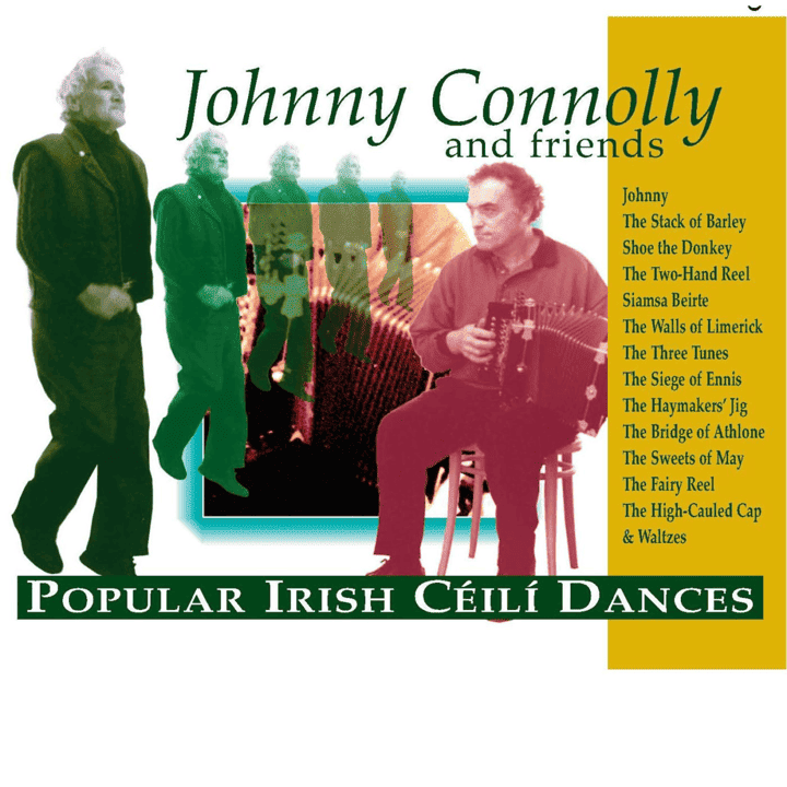 Johnny Connolly - Popular Irish Céilí Dances