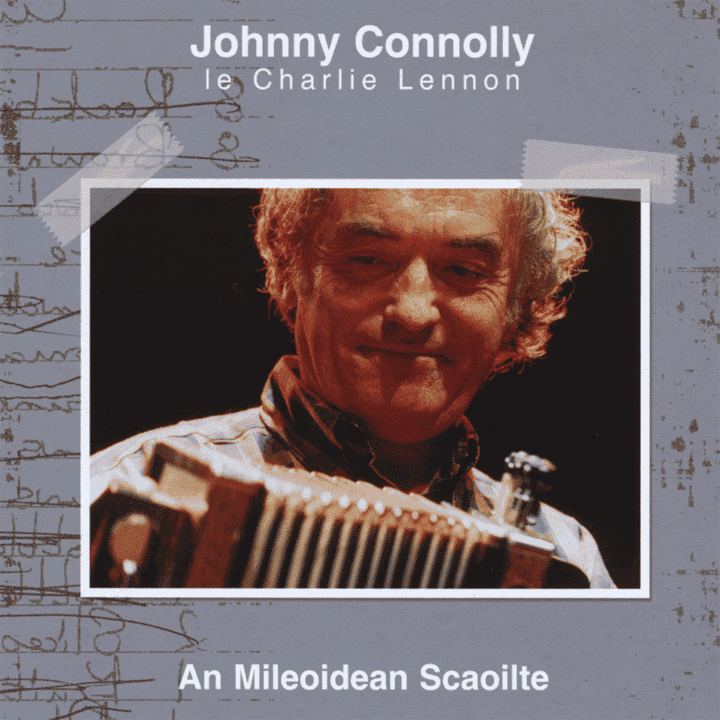 Johnny Connolly - An Mileoidean Scaoilte