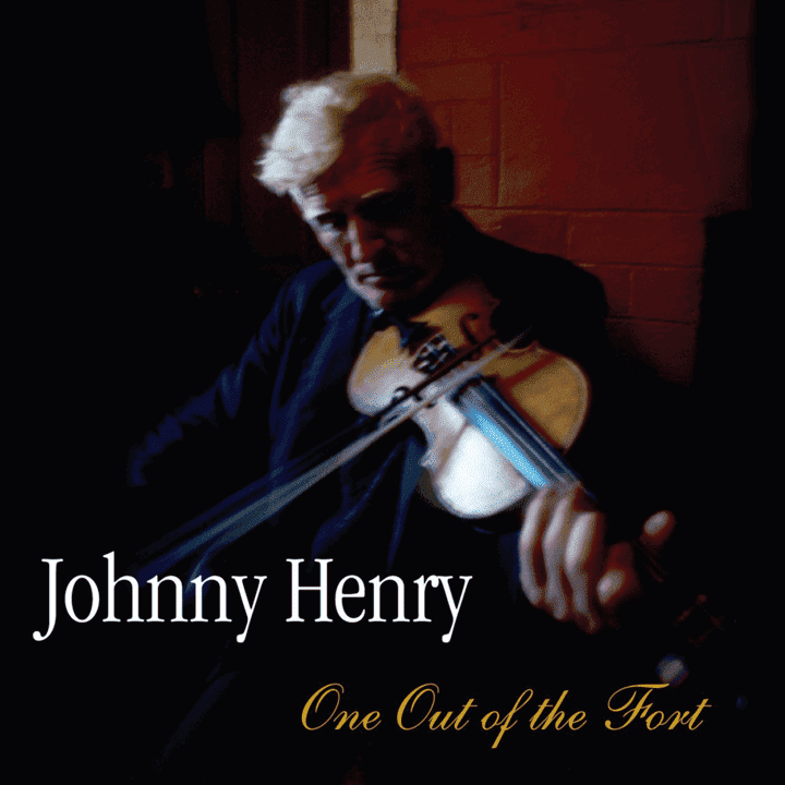 Johnny Henry - One Out of the Fort