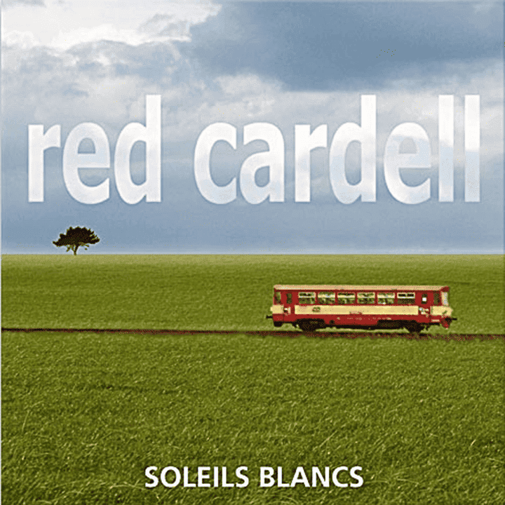 Red Cardell - Soleils blancs