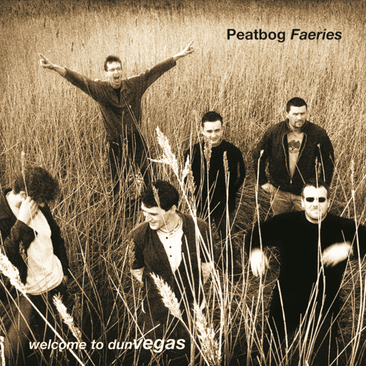 Peatbog Faeries - Welcome to Dun Vegas