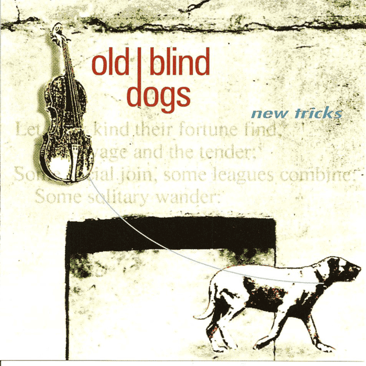 Old Blind Dogs - New Tricks