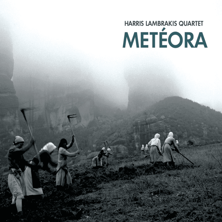 Harris Lambrakis Quartet - Metéora