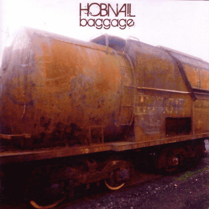 Hobnail - Baggage