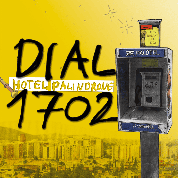 Hotel Palindrone - Dial 1702