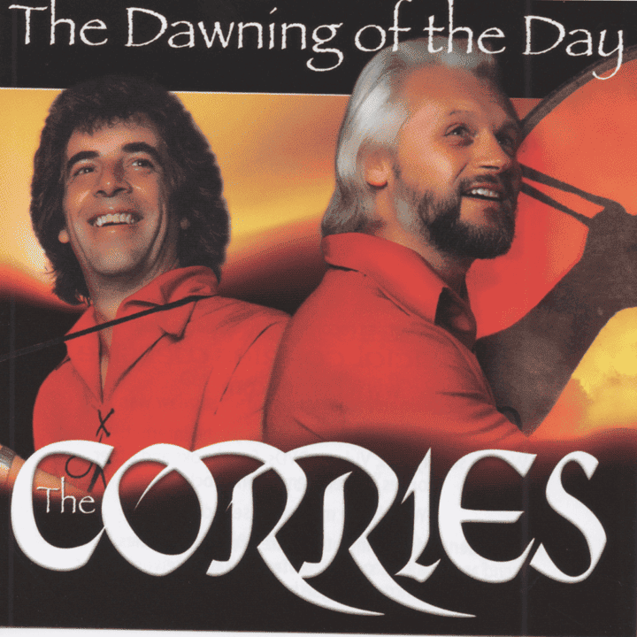 The Corries - The Dawning of the Day