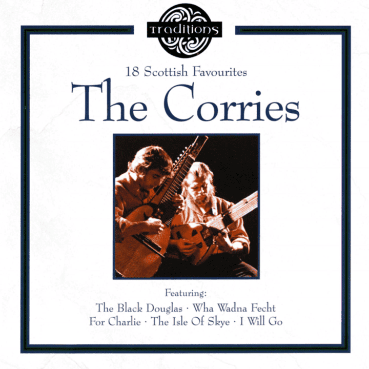 The Corries - Traditions