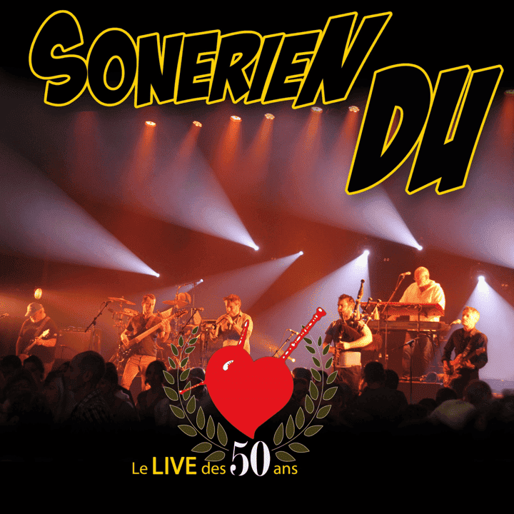 Sonerien Du - Le Live des 50 ans