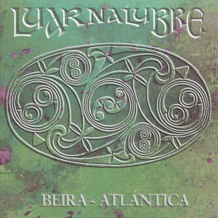 Luar Na Lubre - Beira-Atlántica