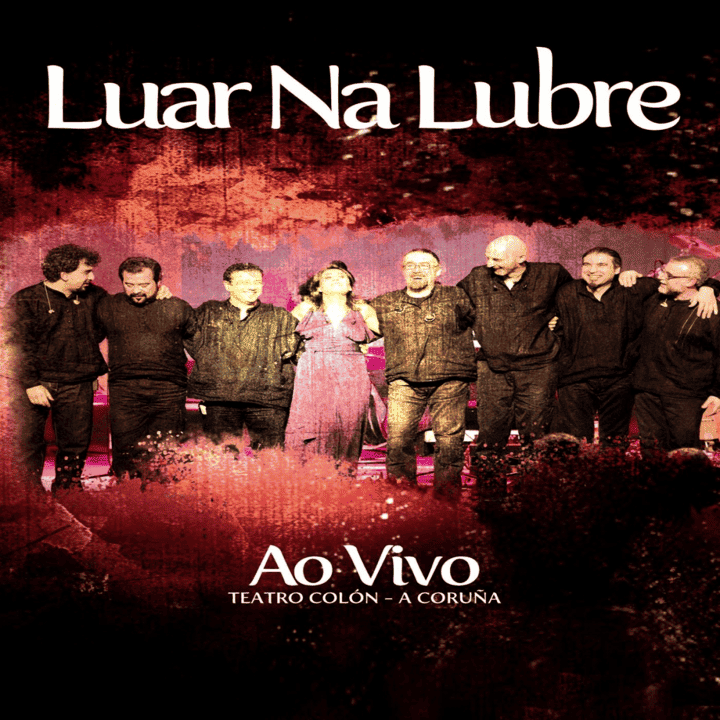 Luar Na Lubre - Ao vivo