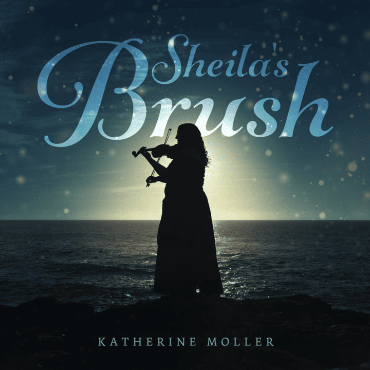 Katherine Moller - Sheila's Brush