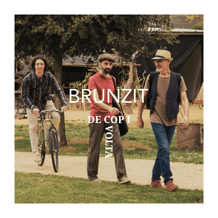 Brunzit - De cop i volta