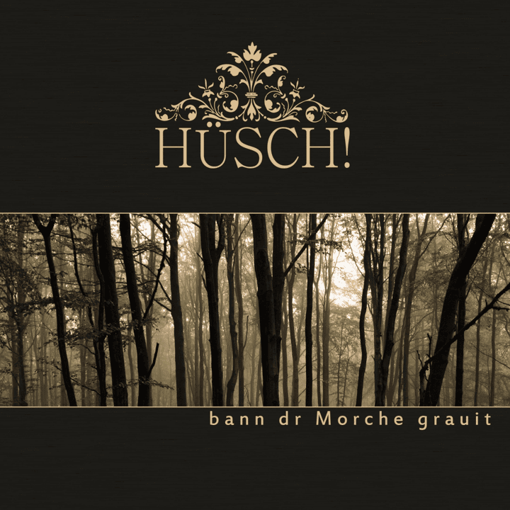 HüSCH! - Bann Dr Morche Grauit